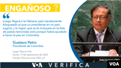 El presidente de Colombia, Gustavo Petro, asegura que el responsable de que Cuba esté en la lista de EEUU de países patrocinadores del terrorismo es el expresidente Iván Duque, pero EEUU tiene varios motivos. [Diseño VOA / William Montealegre]