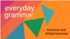 Differences Between American, British Grammar