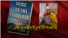 Voice for the Voiceless: The Dalai Lama's New Book on Tibet's Struggle. 