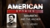 'Mammon and the Archer' by O. Henry
